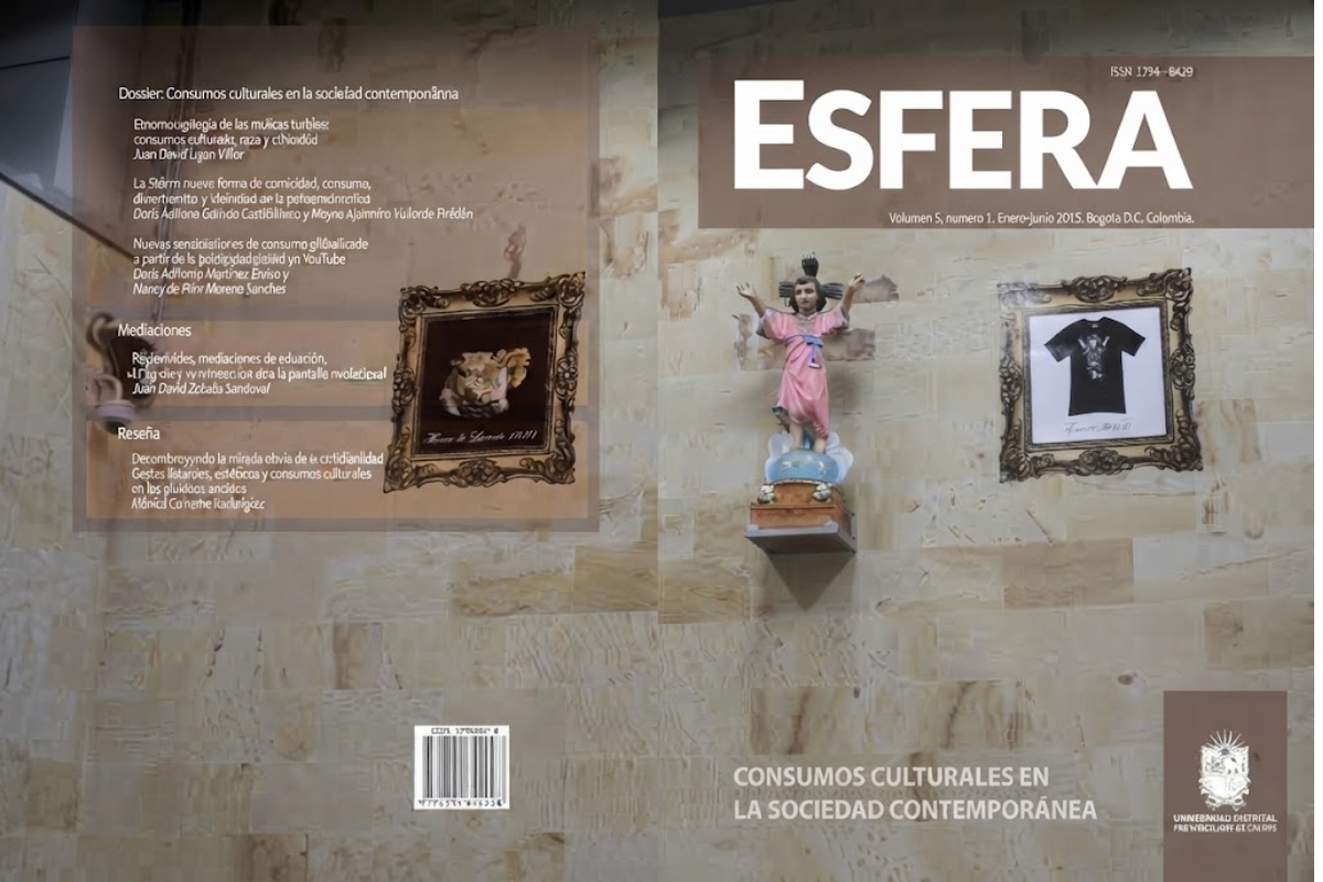 					Ver Vol. 5 Núm. 1 (2015): Consumos culturales en la sociedad contemporánea
				